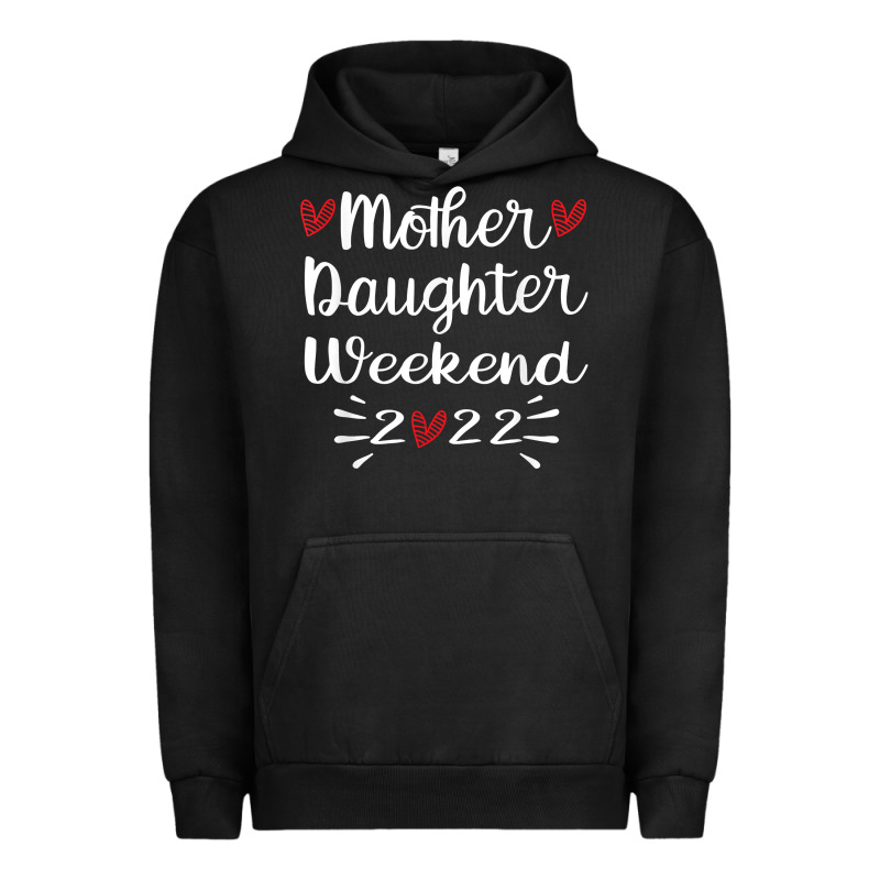 Mother Daughter Weekend 2022 Girls Trip Family Vacation T Shirt Urban Hoodie by linhVisuals | Teevron