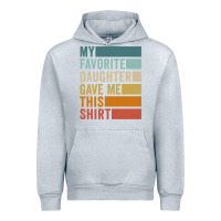 Heather Grey my favorite daughter gave me this shirt father's day pullover hoodie Urban Hoodie - linhVisuals