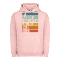 Pigment Salmon my favorite daughter gave me this shirt father's day pullover hoodie Urban Hoodie - linhVisuals