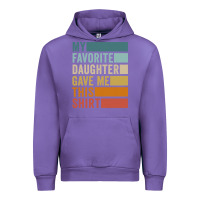 Tulip my favorite daughter gave me this shirt father's day pullover hoodie Urban Hoodie - linhVisuals