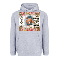 Heather Grey first i drink the coffee then i do the things Heavyweight Hoodie - JahusDesignShop