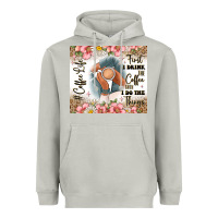 Moon Dust first i drink the coffee then i do the things Heavyweight Hoodie - JahusDesignShop