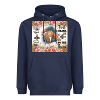 Navy first i drink the coffee then i do the things Heavyweight Hoodie - JahusDesignShop