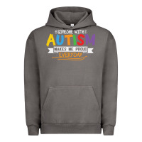 Someone With Autism Makes Me Proud Urban Hoodie | Teevron