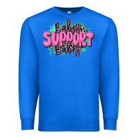 True Royal babes support babes Premium Sweatshirt - JahusDesignShop