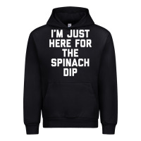 Black foodie appetizer i'm just here for the spinach dip premium t shirt Urban Hoodie - linhVisuals