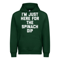 Forest Green foodie appetizer i'm just here for the spinach dip premium t shirt Urban Hoodie - linhVisuals
