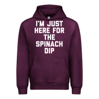 Mauve Wine foodie appetizer i'm just here for the spinach dip premium t shirt Urban Hoodie - linhVisuals