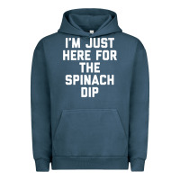 Pigment Midnight Navy foodie appetizer i'm just here for the spinach dip premium t shirt Urban Hoodie - linhVisuals