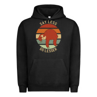Pigment Black say less do lesser funny sloth Urban Hoodie - linhVisuals