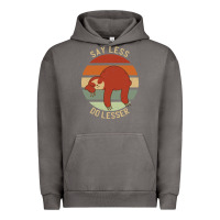 Pigment Tornado say less do lesser funny sloth Urban Hoodie - linhVisuals