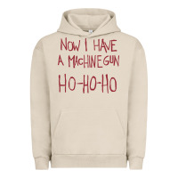 Pigment French Oak now i have a machine gun. ho ho ho Urban Hoodie - linhVisuals