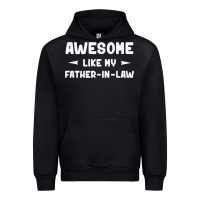 Black awesome like my father in law funny fathers day gift men wom t shirt Urban Hoodie - linhVisuals