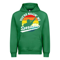 Emerald youre killing me smalls Urban Hoodie - linhVisuals