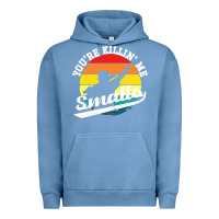 Pigment Pebble Blue youre killing me smalls Urban Hoodie - linhVisuals
