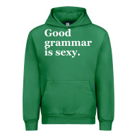 Emerald good grammar is sexy Urban Hoodie - linhVisuals