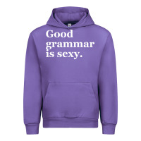 Tulip good grammar is sexy Urban Hoodie - linhVisuals
