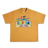 Peanut Butter I am enough Urban Heavy Tee - FaDigitalArtStudio