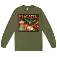 Army Green sweater weather tumbler Long Sleeve Tee - BundleAndBundleShop