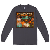 Smoke sweater weather tumbler Long Sleeve Tee - BundleAndBundleShop