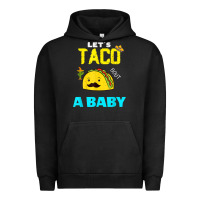 Pigment Black lets taco bout a baby may,5th cinco de mayo mexican party t shirt Urban Hoodie - linhVisuals