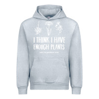 Heather Grey i think i have enough plants Urban Hoodie - linhVisuals
