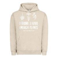 Pigment French Oak i think i have enough plants Urban Hoodie - linhVisuals