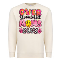 Sandshell over stimulated moms club Premium Sweatshirt - JahusDesignShop