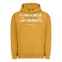 Pigment Peanut Butter if i had a dollar for everytime i got distracted Urban Hoodie - linhVisuals