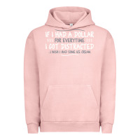 Pigment Salmon if i had a dollar for everytime i got distracted Urban Hoodie - linhVisuals