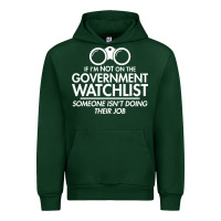 Forest Green if i'm not on the government watchlist Urban Hoodie - linhVisuals