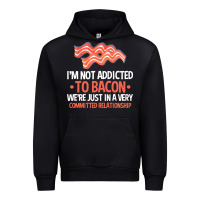 Black bacon apparel t  shirt i'm not addicted to bacon we were just in a com Urban Hoodie - linhVisuals