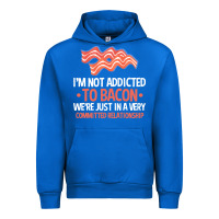 Cobalt bacon apparel t  shirt i'm not addicted to bacon we were just in a com Urban Hoodie - linhVisuals