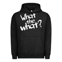 Pigment Black what the what Urban Hoodie - linhVisuals