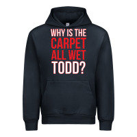 Navy why is the carpet all wet todd Urban Hoodie - linhVisuals