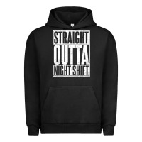Pigment Black straight outta night shift Urban Hoodie - linhVisuals
