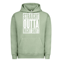 Pigment Oil Green straight outta night shift Urban Hoodie - linhVisuals