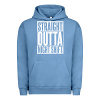Pigment Pebble Blue straight outta night shift Urban Hoodie - linhVisuals