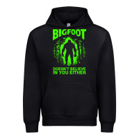 Black bigfoot believer t  shirt bigfoot doesnt believe in you either t  shir Urban Hoodie - linhVisuals