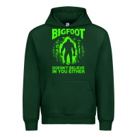 Forest Green bigfoot believer t  shirt bigfoot doesnt believe in you either t  shir Urban Hoodie - linhVisuals