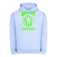 Pigment Grape Ice bigfoot believer t  shirt bigfoot doesnt believe in you either t  shir Urban Hoodie - linhVisuals