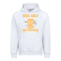 White i play disc golf because i like it not Urban Hoodie - linhVisuals