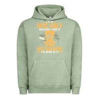 Pigment Oil Green i play disc golf because i like it not Urban Hoodie - linhVisuals