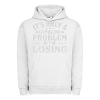Pigment Lunar Rock only a gambling problem if losing Urban Hoodie - linhVisuals