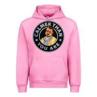 Fuchsia Pink calmer than you are Urban Hoodie - linhVisuals