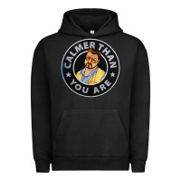 Pigment Black calmer than you are Urban Hoodie - linhVisuals