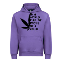 Tulip In A World Full Of Roses Be A Weed Urban Hoodie - linhVisuals