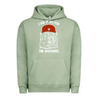 Pigment Oil Green i did it all for the wookiee Urban Hoodie - linhVisuals