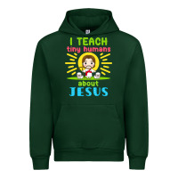 Forest Green i teach tiny humans about jesus Urban Hoodie - linhVisuals
