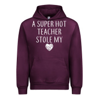 Mauve Wine funny a super hot teacher stole my heart unisex t shirt Urban Hoodie - linhVisuals